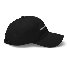Load image into Gallery viewer, per my last email dad hat