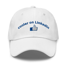 Load image into Gallery viewer, cooler on linkedin dad hat