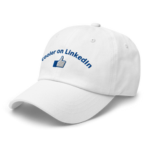 Load image into Gallery viewer, cooler on linkedin dad hat