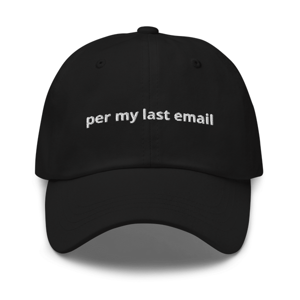 per my last email dad hat - Thot Leader Labs