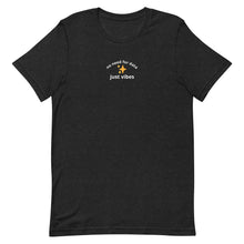 Load image into Gallery viewer, no data just vibes tee