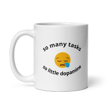 Load image into Gallery viewer, so little dopamine mug