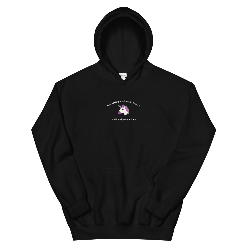 Marketing Attribution Is Fake News Hoodie
