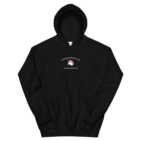 Marketing Attribution is Fake News Hoodie - Thot Leader Labs