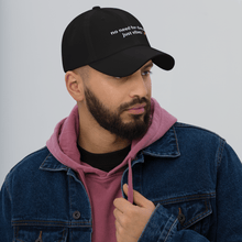 Load image into Gallery viewer, No Data Just Vibes Dad Hat - Thot Leader Labs