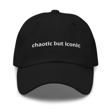 Load image into Gallery viewer, chaotic but iconic dad hat - Thot Leader Labs
