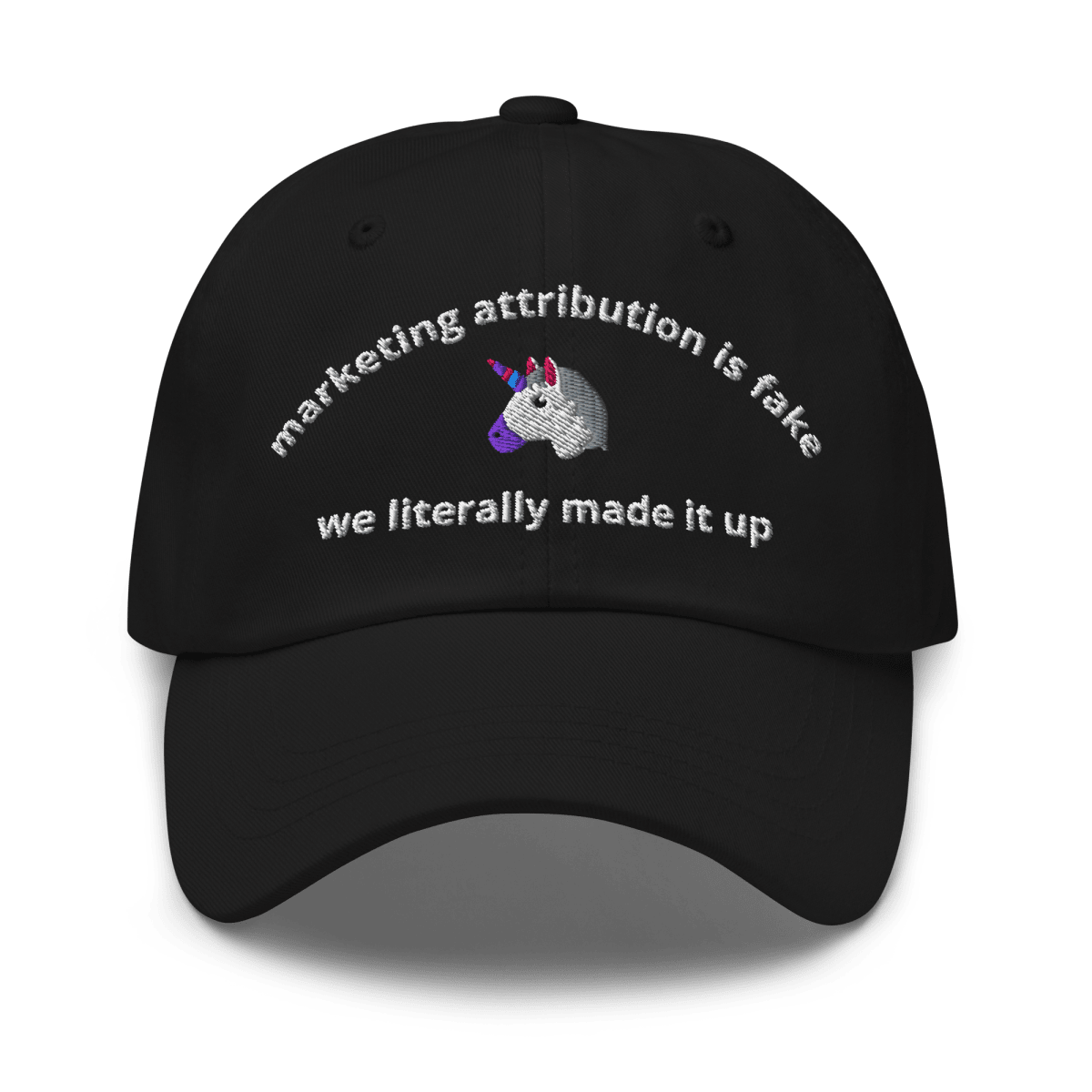 marketing attribution is fake dad hat - Thot Leader Labs