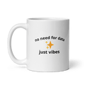 No Data Just Vibes Mug - Thot Leader Labs