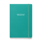 things i'll quit over notebook - Thot Leader Labs