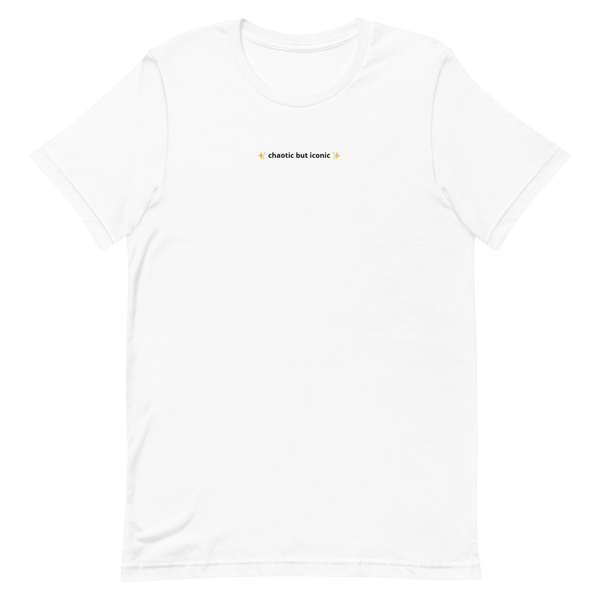 Chaotic But Iconic Tee - Thot Leader Labs
