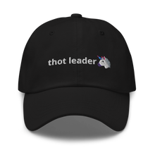 Load image into Gallery viewer, Thot Leader Dad Hat
