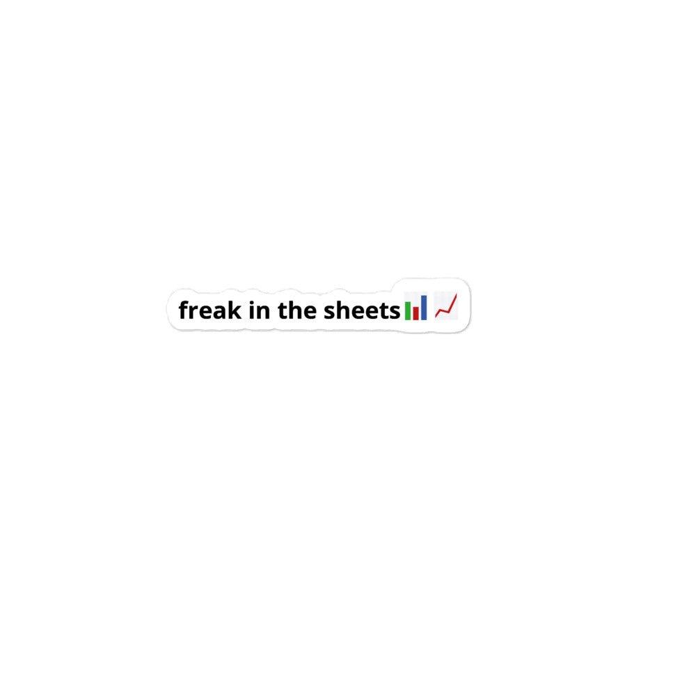 Freak in the Sheets Sticker