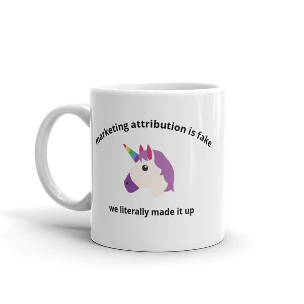 Satirical gift for performance marketers: Attribution is Fake News ceramic mug- Thot Leader Labs