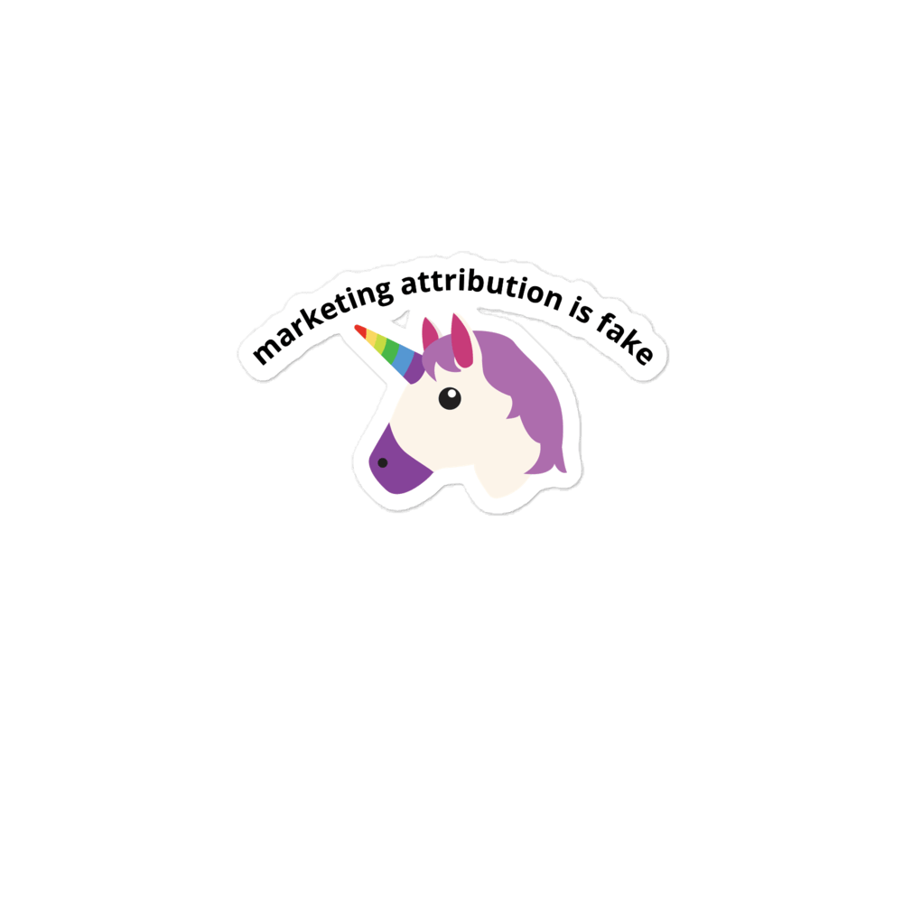 Marketing Attribution is Fake News Sticker - Thot Leader Labs