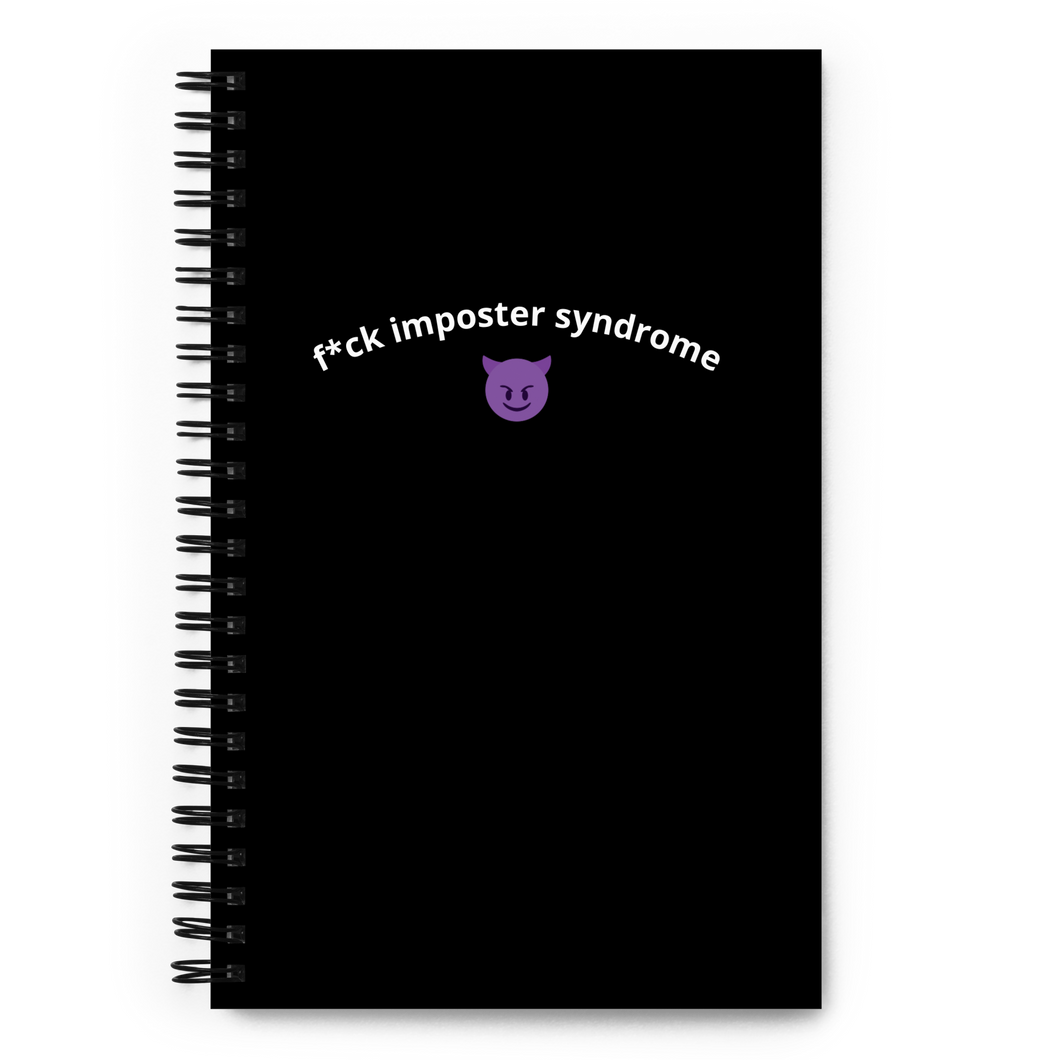 F*ck Impostor Syndrome Notebook